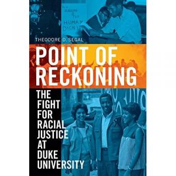 Point of Reckoning: The Fight for Racial Justice at Duke University