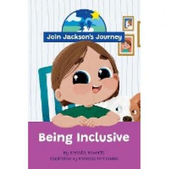 JOIN JACKSON'S JOURNEY Being Inclusive