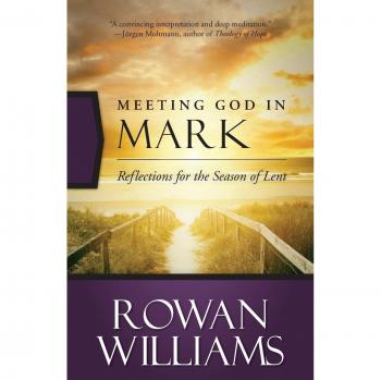Meeting God in Mark