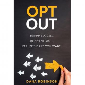 Robinson, Dana Bennett: OPT OUT