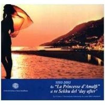 1093-2093. Da «La principessa d'Amalfi» al re Sekhu del 'day after'. La Costa e l'invenzione letteraria in cento libri stranieri. Ediz. illustrata