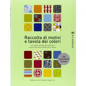 Raccolta di motivi e tavola dei colori. Con CD-ROM