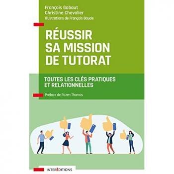 Réussir sa mission de tutorat