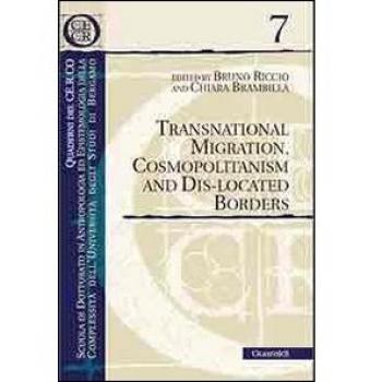 Transnational Migration, Cosmopolitanism and dis-located Borders