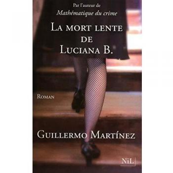 La mort lente de Luciana B.