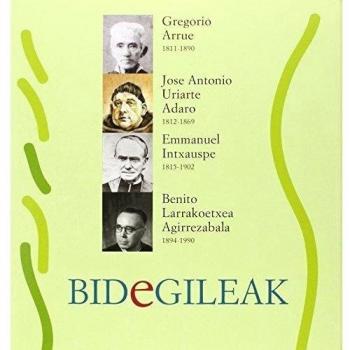 Benito Larrakoetxea Agirrezabala (1894-1990); Jose Antonio Uriarte Adaro (1812-1869); Gregorio Arrue Rezola (1811-1890); Emmanuel Intxauspe (1815-1902)