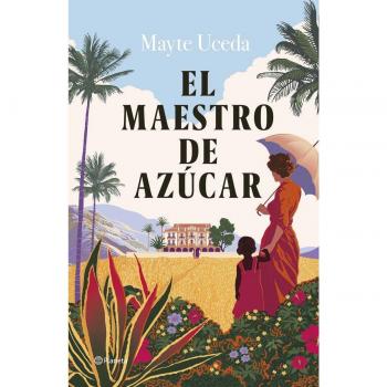 Mayte Uceda El Maestro De Azúcar (Autores Españoles E Iberoamericanos)