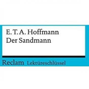 E. T. A. Hoffmann: Der Sandmann. Lektüreschlüssel