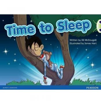 Bug Club Non Fiction Year 1 Blue C Time to Sleep by Jill McDougall