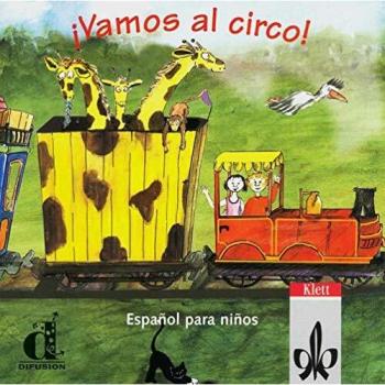 ¡Vamos al circo! CD: ¡Vamos al circo! CD.