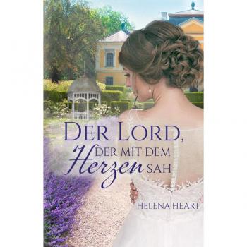 Der Lord, der mit de Herzen sah