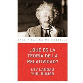 ¿QUÉ ES LA TEORÍA DE LA RELATIVIDAD ?