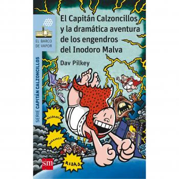 El capitán calzoncillos y la dramática aventura de los engendros del inodoro malva