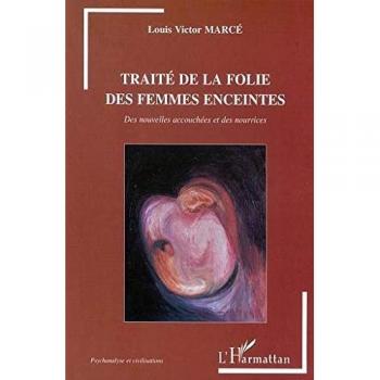 Traité de la folie des femmes enceintes