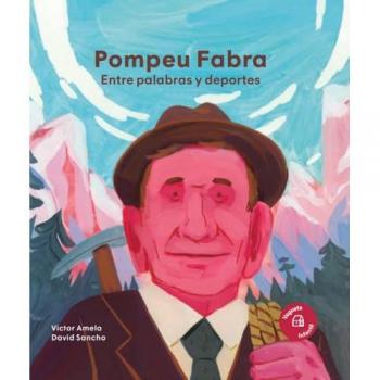 Pompeu Fabra. Entre palabras y deportes