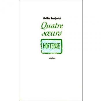 Quatre soeurs, Tome 2 : Hortense