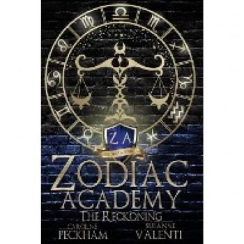Zodiac Academy 3 : The Reckoning