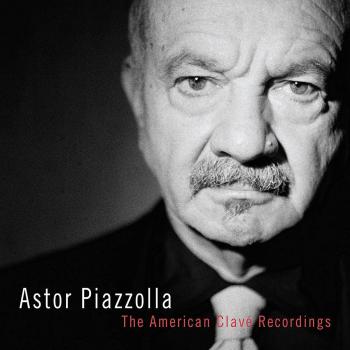 The American Clavé Recordings: Caja de 3 CDs de Astor Piazzolla