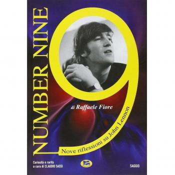 Number 9. Nove riflessioni su John Lennon