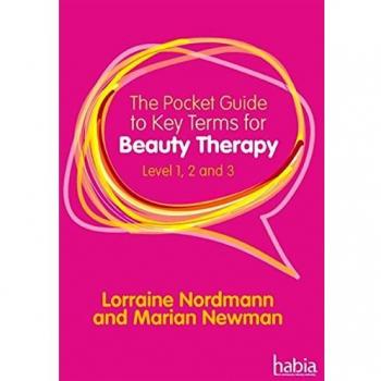 The Pocket Guide to Key Terms for Beauty Therapy: Level 1, 2 and 3