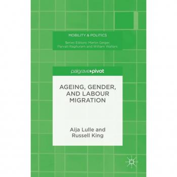 Ageing, Gender, and Labour Migration