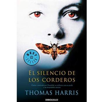 El silencio de los corderos The Silence of the Lambs by Thomas Harris