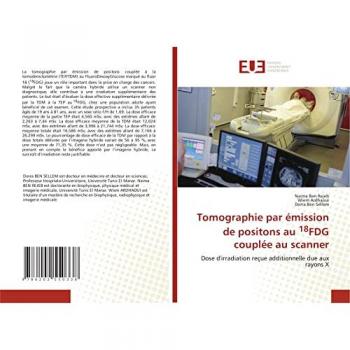Ben Rejeb, Naima: Tomographie par émission de positons au 18FDG couplée au scanner