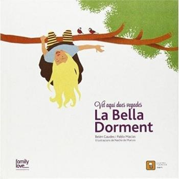 La bella dorment vet aqui dues vegades