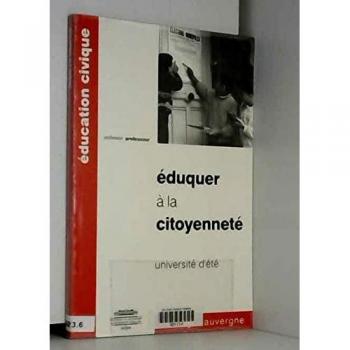 Eduquer a la citoyenneté actes du colloque ref 630b8170
