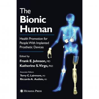 The Bionic Human: Health Promotion for People with Implanted Prosthetic Devices