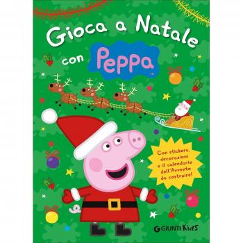Gioca a Natale con Peppa. Con adesivi
