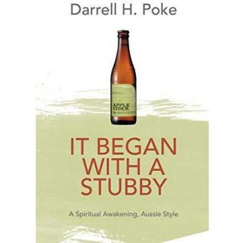 It Began with a Stubby: A Spiritual Awakening, Aussie Style