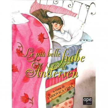 Le più belle fiabe di Andersen. Ediz. a colori