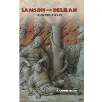 Samson and Delilah: Selected Essays (Hbm, Band 87)