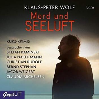 Mord und Seeluft: Kurzkrimis gesprochen von Stefan Kaminski, Julia Nachtmann, Christian Rudolf, Bernd Stephan, Jacob Weigert und Claudia Michelsen