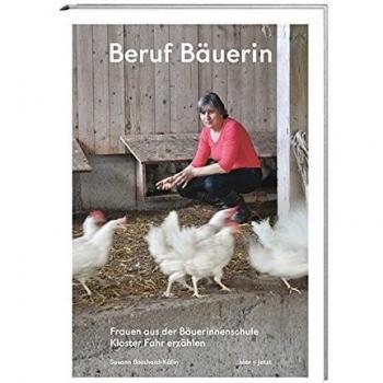 Beruf Bäuerin | Susann Bosshard-Kälin | Buch