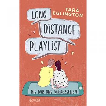 Tara Eglington Long Distance Playlist: Bis Wir Uns Wiedersehen