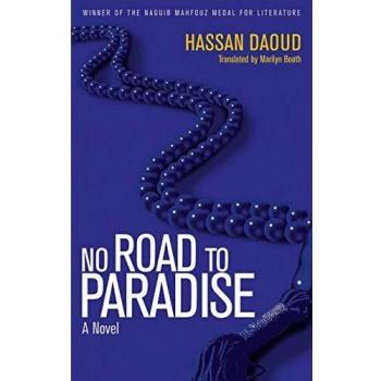 No Road to Paradise: A Novel