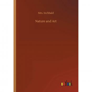 Inchbald: Nature and Art