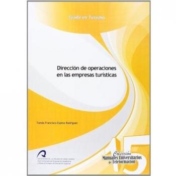 Dirección de operaciones en las empresas turísticas