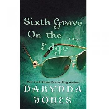 Jones, Darynda: Sixth Grave on the Edge