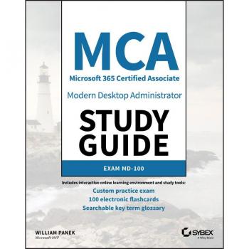 Vitalsource Technologies, Inc. MCA Modern Desktop Administrator Study Guide: Exam MD-100
