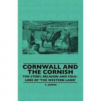 Cornwall and the Cornish