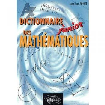 Dictionnaire Junior Des Mathématiques