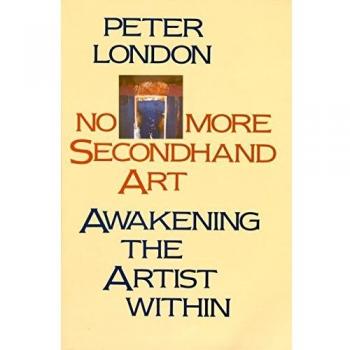 No More Secondhand Art by Peter London