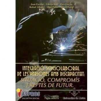 Integració sociolaboral de les persones amb discapacitat