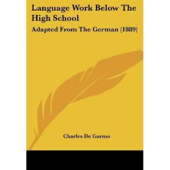 Language Work Below The High School