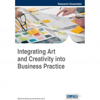 Integrating Art and Creativity into Business Practice