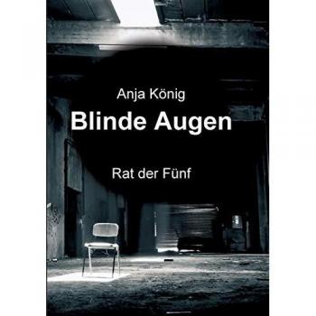 König, Anja: Blinde Augen