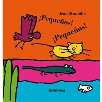 Pequeños! pequeños!